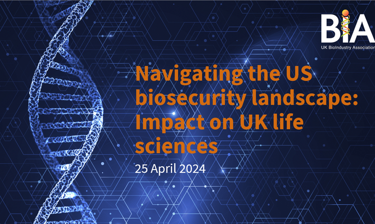 BIA webinar recording: Navigating the US biosecurity landscape: Impact on UK life sciences